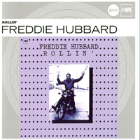 Freddie Hubbard - Rollin'