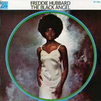 Freddie Hubbard - The Black Angel
