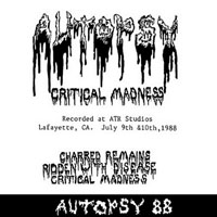 Autopsy - Critical Madness (Demo)