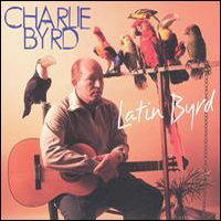 Charlie Byrd Trio - Latin Byrd