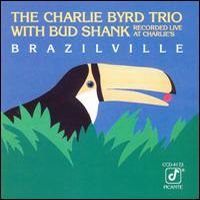 Charlie Byrd Trio - Brazilville