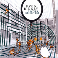 David Binney - Graylen Epicenter