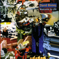 David Binney - Welcome To Life