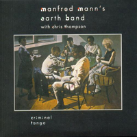 Manfred Mann - 40th Anniversary Box Set (CD 13 -1986 - Criminal Tango)