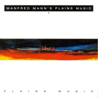 Manfred Mann - 40th Anniversary Box Set (CD 15 -1991 - Plains Music)