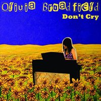 Olivia Broadfield - Don't Cry (Single)