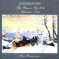 Nona Prunyi - Nona Prunyi Plays Tchaikovsky Piano Works: The Seasons