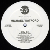 Michael Watford - Luv 4-2 (12'' Single)