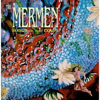 Mermen - Songs of the Cows