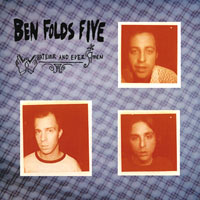 Ben Folds Five - Whatever And Ever Amen