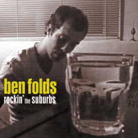 Ben Folds Five - Rockin' The Suburbs