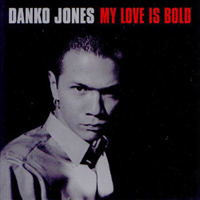 Danko Jones - My Love Is Bold (EP)
