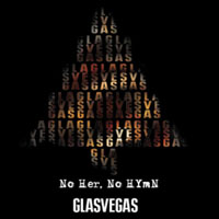 Glasvegas - No Her, No HYmN (Single)