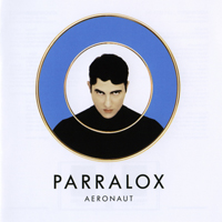 Parralox - Aeronaut (Limited Edition)