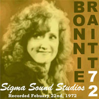 Bonnie Raitt - Sigma Sound Studios, Philadelphia 22.02.1972