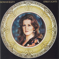 Bonnie Raitt - Streetlights