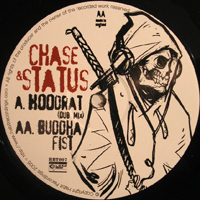 Chase & Status - Hoodrat / Buddha Fist