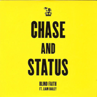 Chase & Status - Blind Faith (with Liam Bailey)