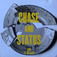 Chase & Status - Time (Feat.)
