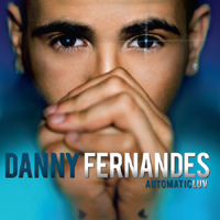 Danny Fernandes - AutomaticLuv