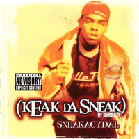 Keak Da Sneak - Sneakacydal