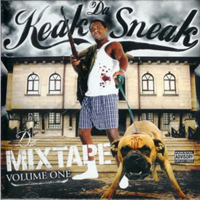 Keak Da Sneak - Da Mixtape Volume 1 (Mixtape)