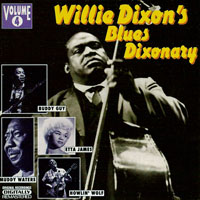 Willie Dixon - Willie Dixon's Blues Dixonary, Vol. 4