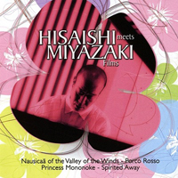Joe Hisaishi - Hisaishi Meets Miyazaki Films