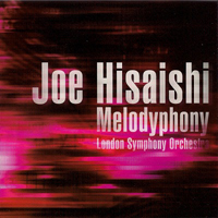 Joe Hisaishi - Melodyphony