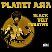 Planet Asia - Black Belt Theatre