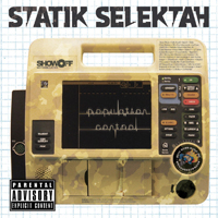 Statik Selektah - Population Control (Bonus)