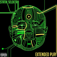 Statik Selektah - Extended Play (EP)