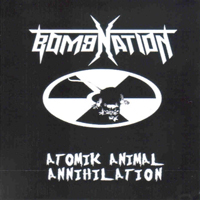 Bombnation - Atomik Animal Annihilation
