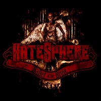 HateSphere - Ballet Of The Brute