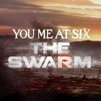 You Me At Six - The Swarm (Single)