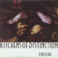 Kitchens Of Distinction - Smiling (Single)