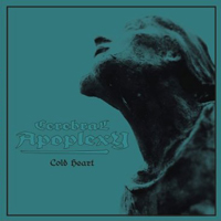 Cerebral Apoplexy - Cold Heart