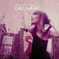 CALLmeKAT - I'm In A Polaroid, Where Are You?