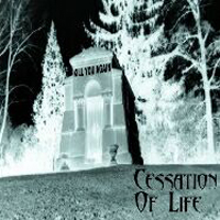 Cessation Of Life - Kill You Again