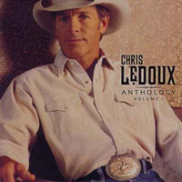 Chris LeDoux - Anthology Volume 1