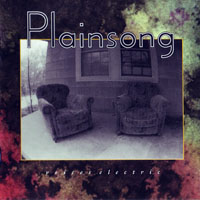 Plainsong - Voices Electric