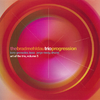 Brad Mehldau Trio - The Art Of The Trio, Vol. 5 - Progression (CD 1)