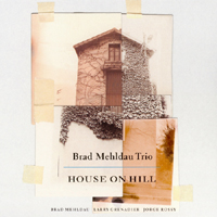 Brad Mehldau Trio - House On Hill