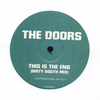 Doors - This Is The End / Danger