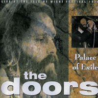 Doors - 1970.08.29 - Palace Of Exile - Live at the Isle of Wight Festival (CD 1)