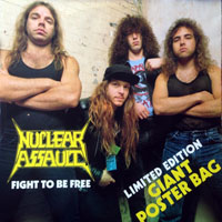 Nuclear Assault - Fight To Be Free (12'')