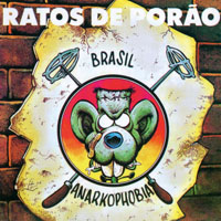 Ratos De Porao - Brasil Anarkophobia (Coleo Eldorado)