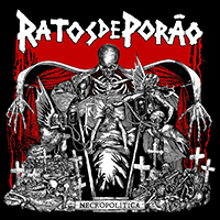 Ratos De Porao - Necropolitica