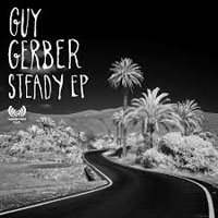 Guy Gerber - Steady (EP)