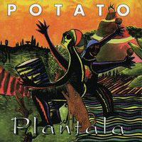 Potato - Plantala (Reissue 2004)